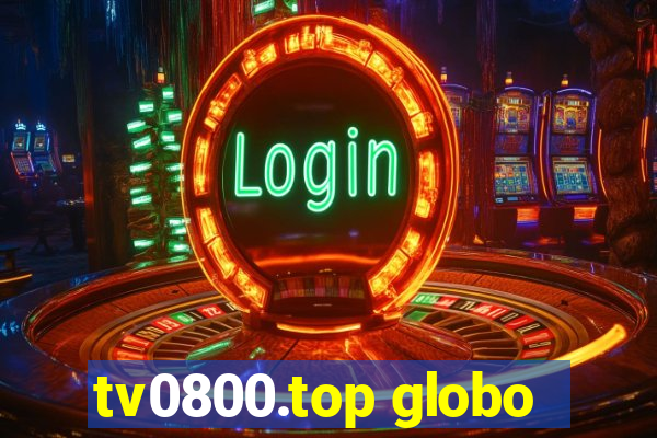 tv0800.top globo